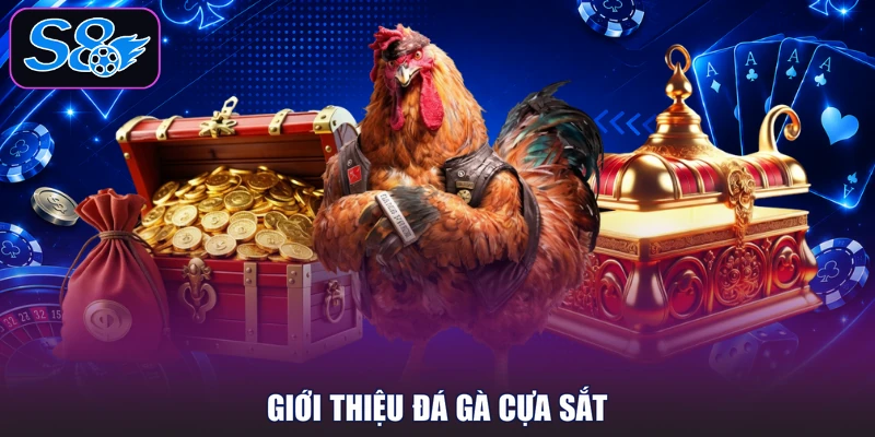 Giới thiệu đá gà cựa sắt