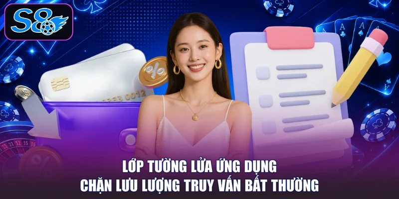 Lớp tường lửa ứng dụng chặn lưu lượng truy vấn bất thường