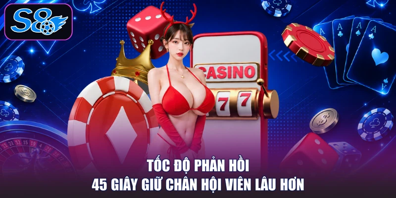 Tốc độ phản hồi 45 giây giữ chân hội viên lâu hơn